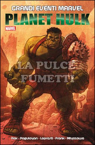 GRANDI EVENTI MARVEL - PLANET HULK